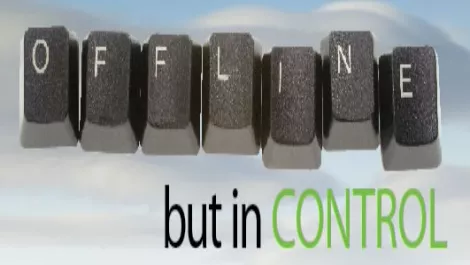 Offline but in control
